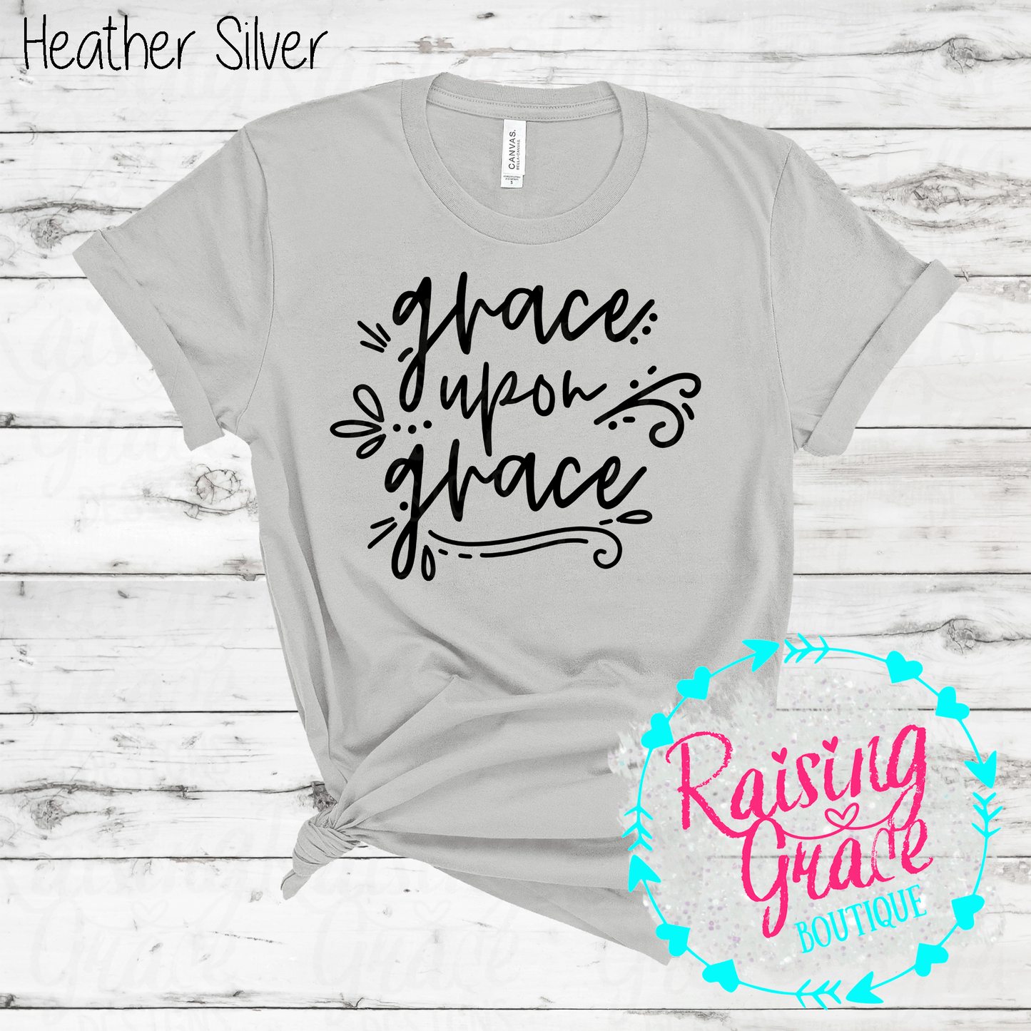 Grace Upon Grace - T-Shirt - (Whites, Blacks, and Shades of Grey)