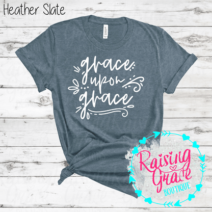 Grace Upon Grace Graphic T-Shirt | Faith Based Graphic Tee | Christian Inspirational Shirt | Boutique Faith Tee | Scripture Inspired Shirt