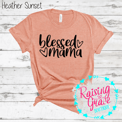 Blessed Mama Graphic T-Shirt | Faith Based Mama Tee | Christian Mom Shirt | Boutique Mama Graphic Tee | Inspirational Mom Shirt