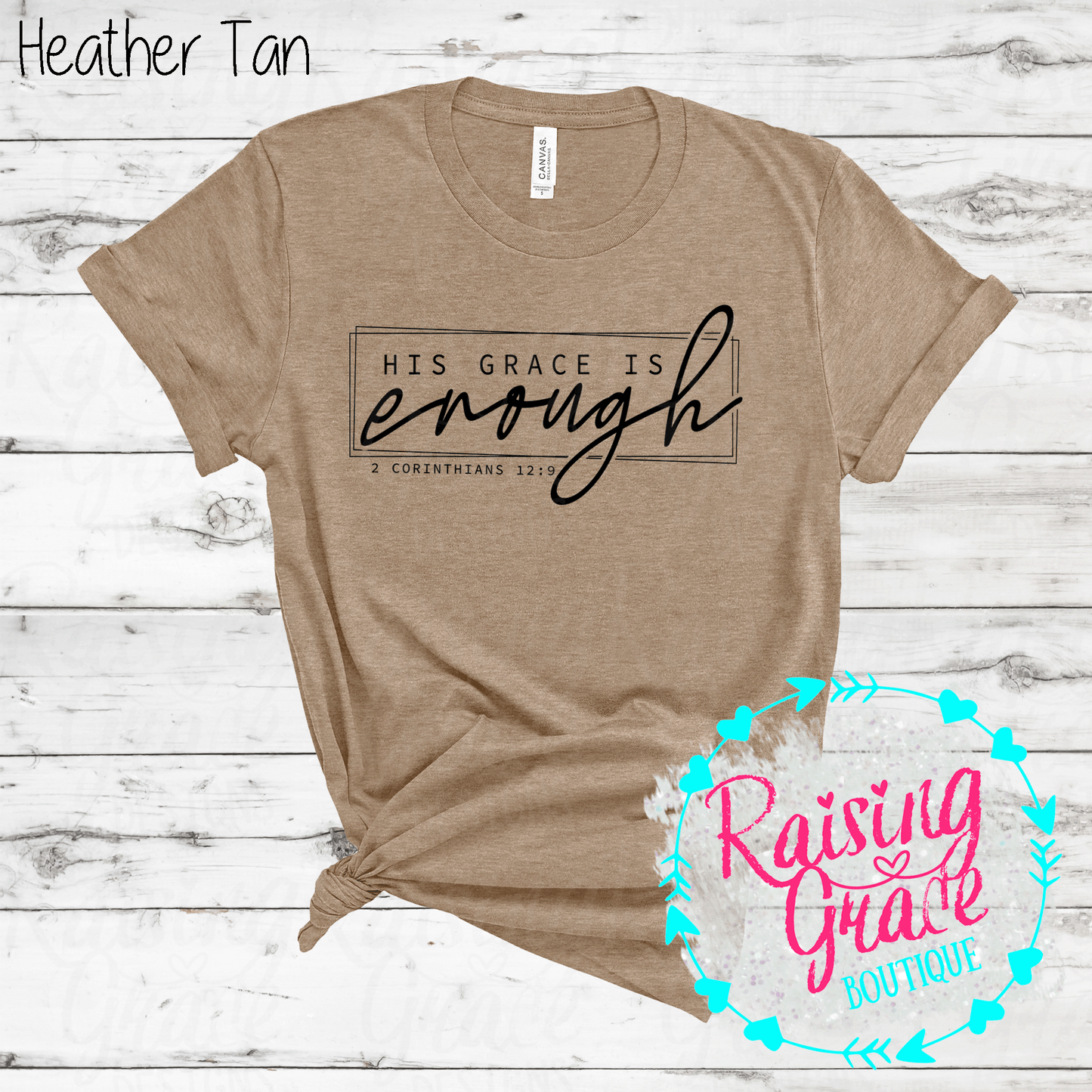 His Grace is Enough T-Shirt - (Orange and Browns)