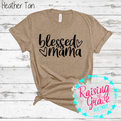 Blessed Mama Graphic T-Shirt | Faith Based Mama Tee | Christian Mom Shirt | Boutique Mama Graphic Tee | Inspirational Mom Shirt