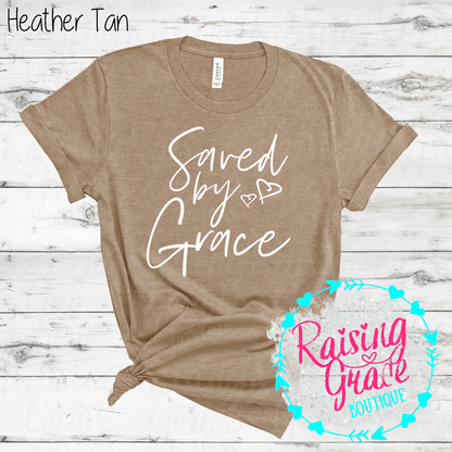 Saved By Grace Graphic T-Shirt | Faith Based Graphic Tee | Christian Inspirational Shirt | Boutique Faith Tee | Scripture Inspired Shirt