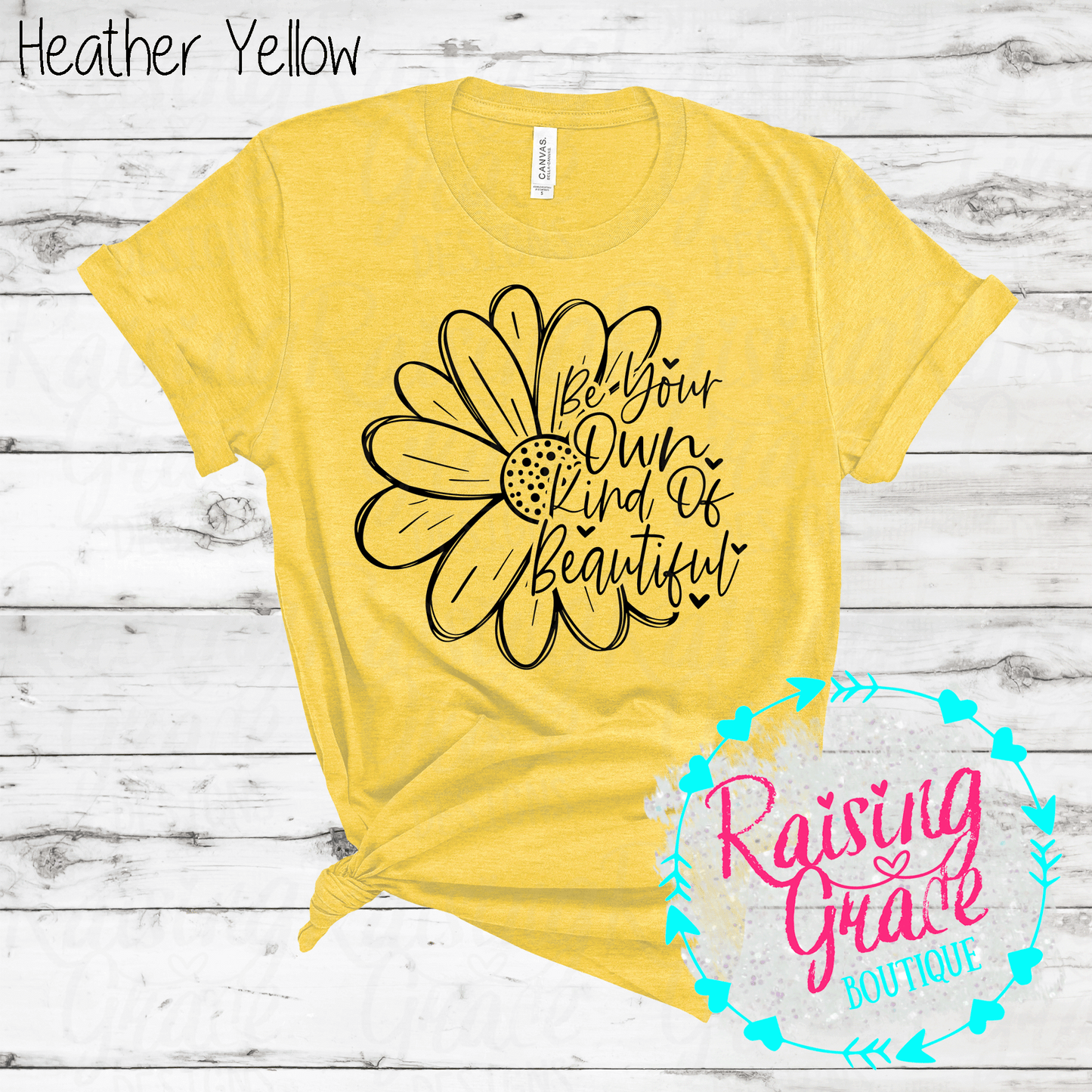 Be Your Own Kind of Beautiful - T-Shirt - (Shades of Yellow)