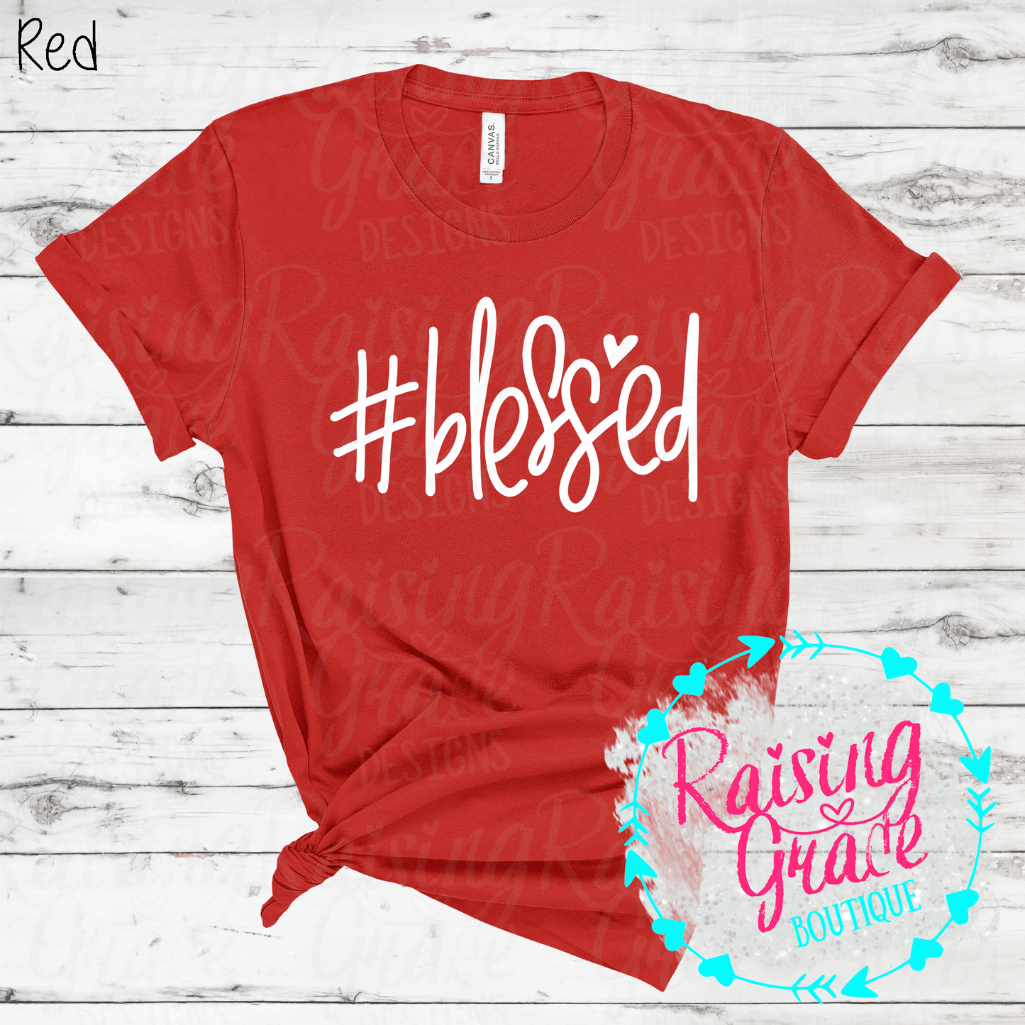 #Blessed - T-Shirt - (Shades of Red)