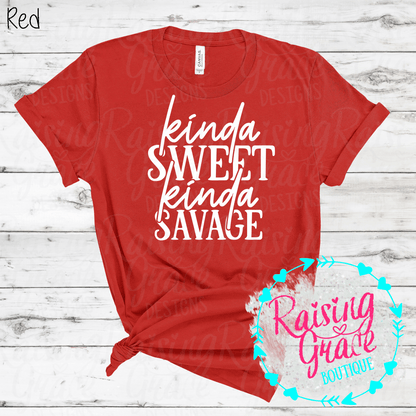 Kinda Sweet Kinda Savage Graphic T-Shirt | Funny Sassy Tee | Boutique Quote Shirt | Trendy Graphic Tee | Everyday Attitude Shirt