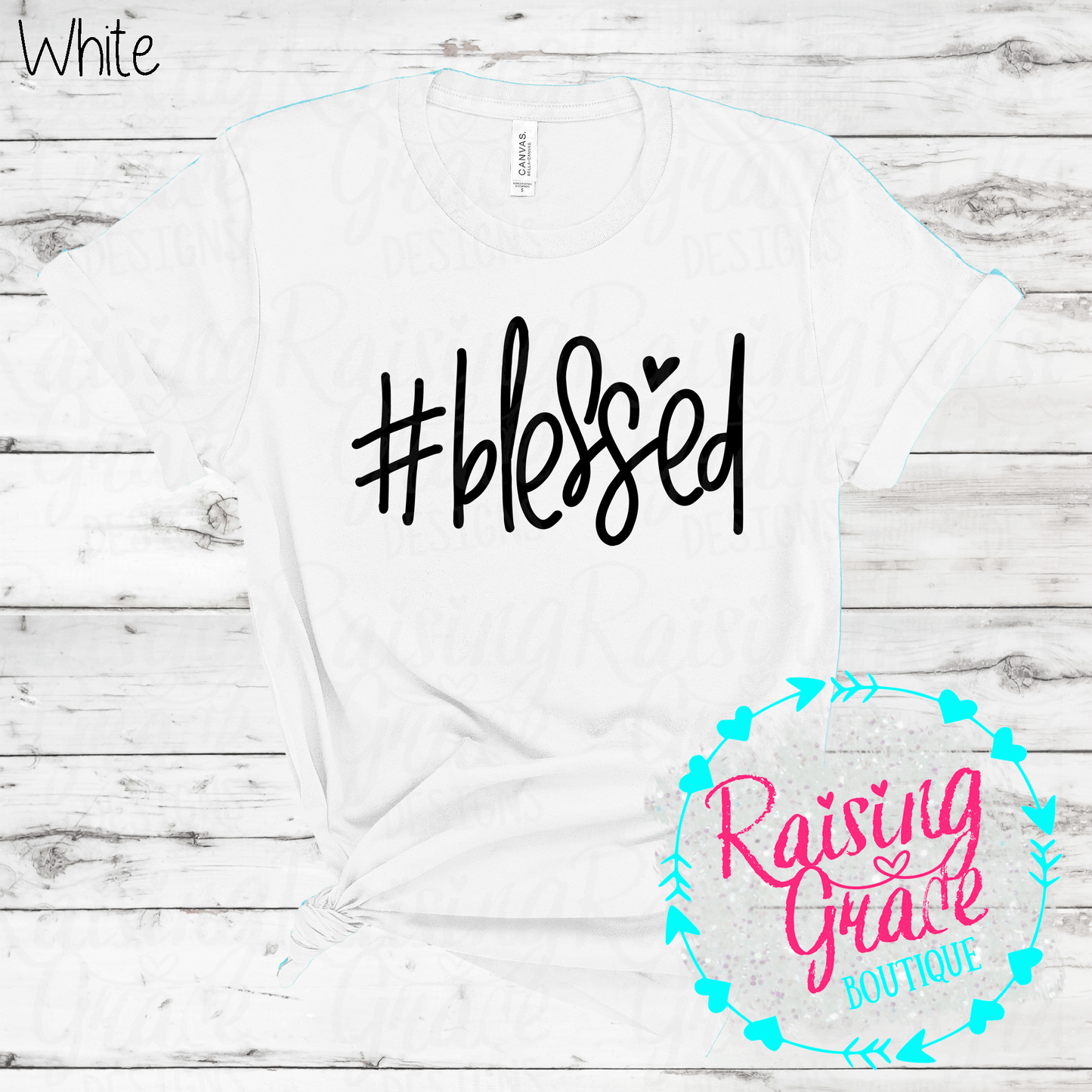 #Blessed - T-Shirt - (Whites, Blacks, and Shades of Grey)