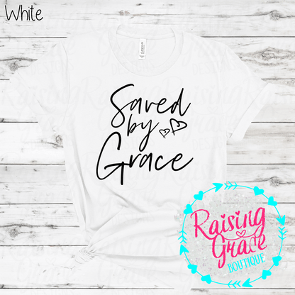Saved By Grace Graphic T-Shirt | Faith Based Graphic Tee | Christian Inspirational Shirt | Boutique Faith Tee | Scripture Inspired Shirt