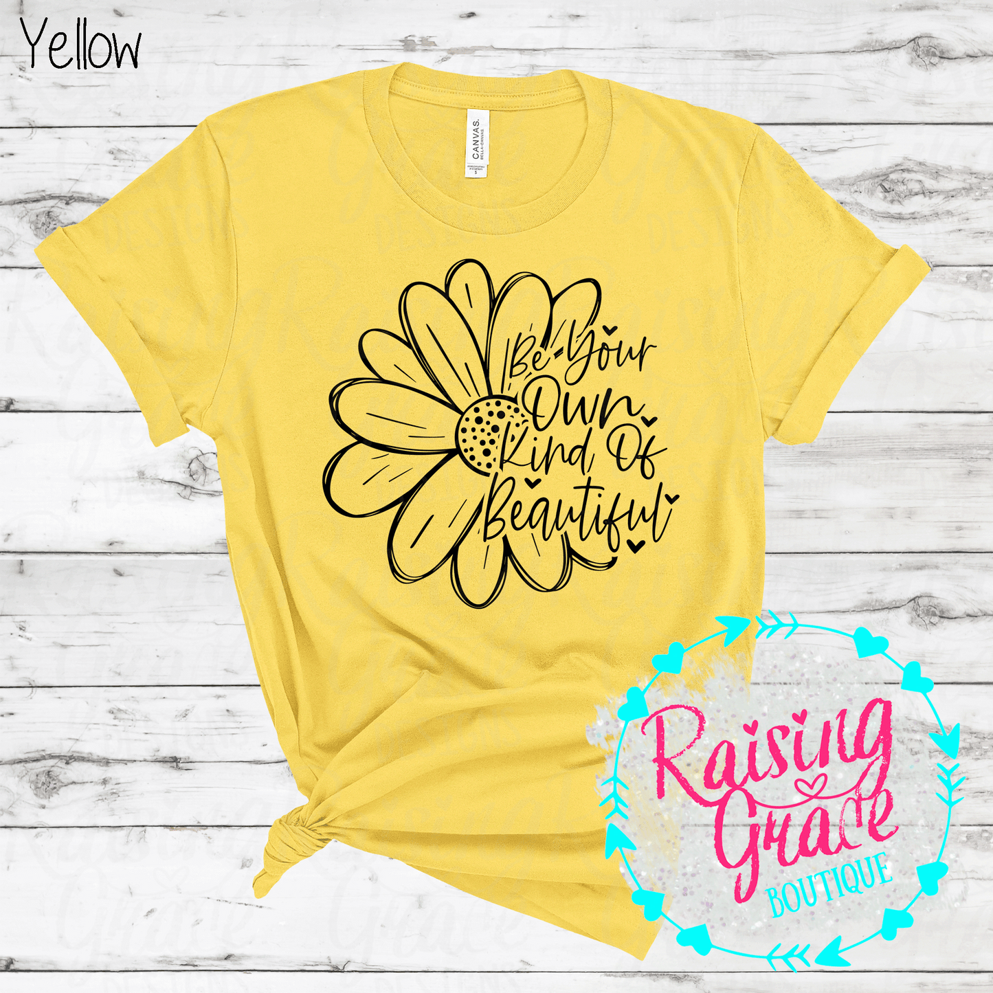 Be Your Own Kind of Beautiful - T-Shirt - (Shades of Yellow)