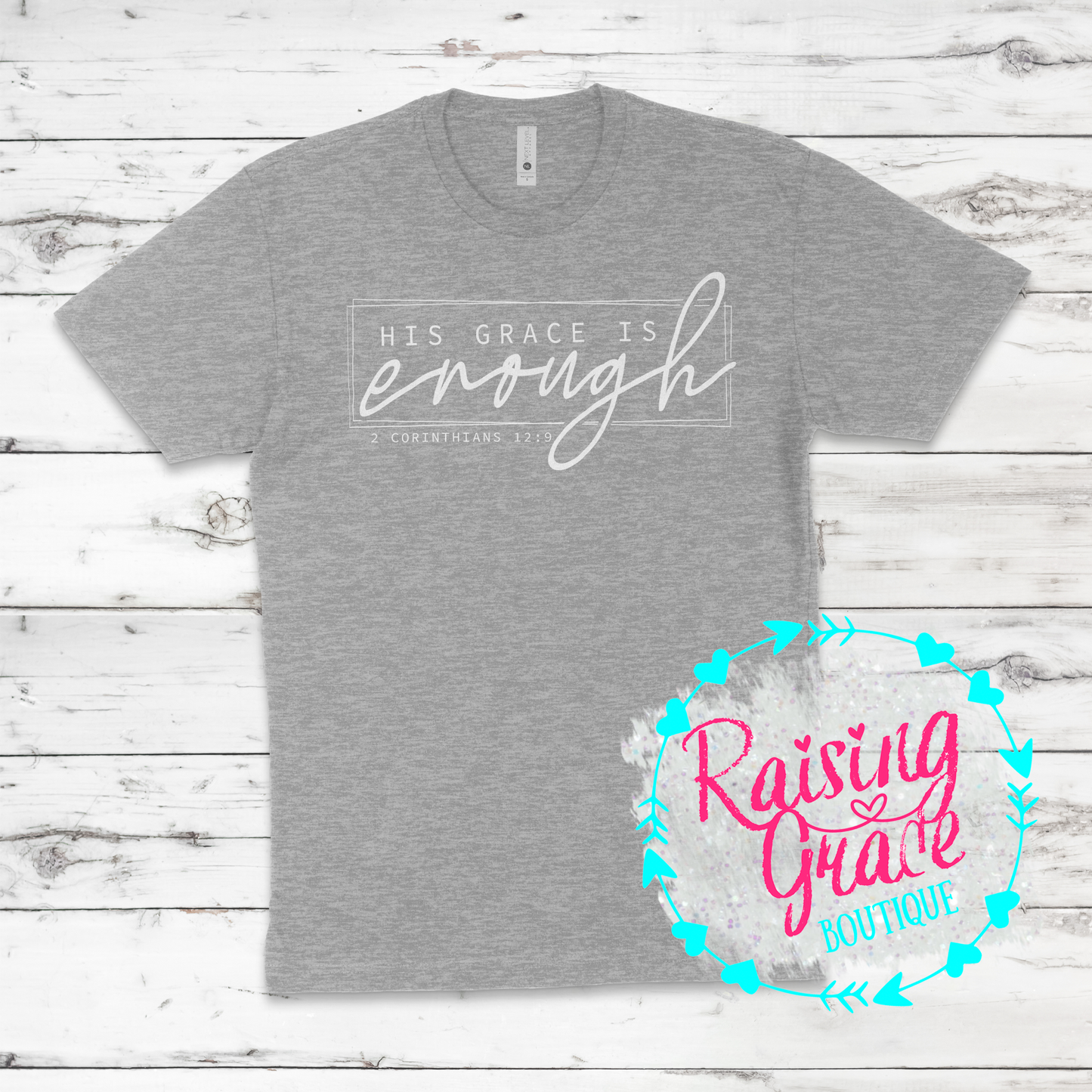 His Grace Is Enough - T-Shirt - Adult