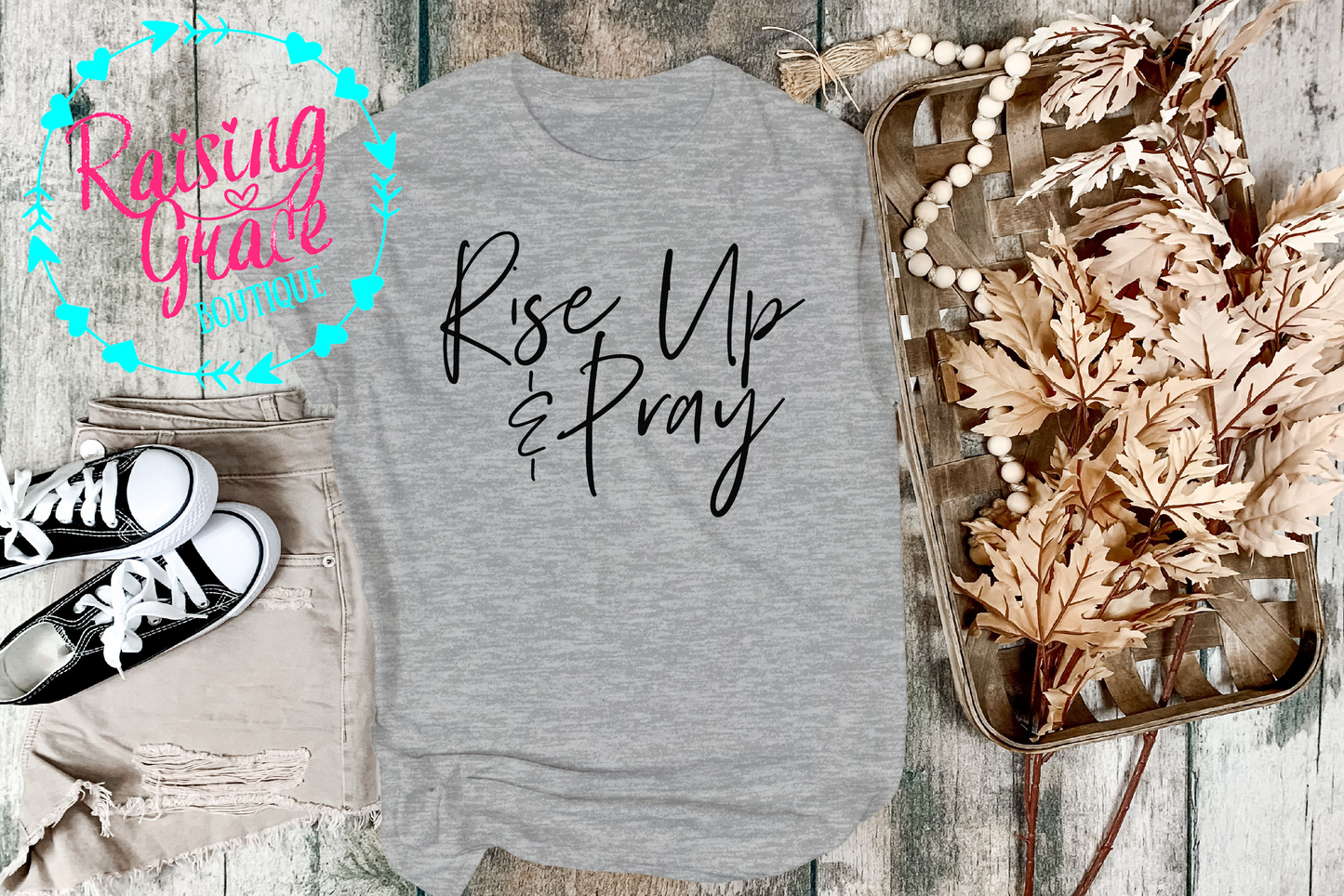 Rise Up & Pray T-Shirt - Adult