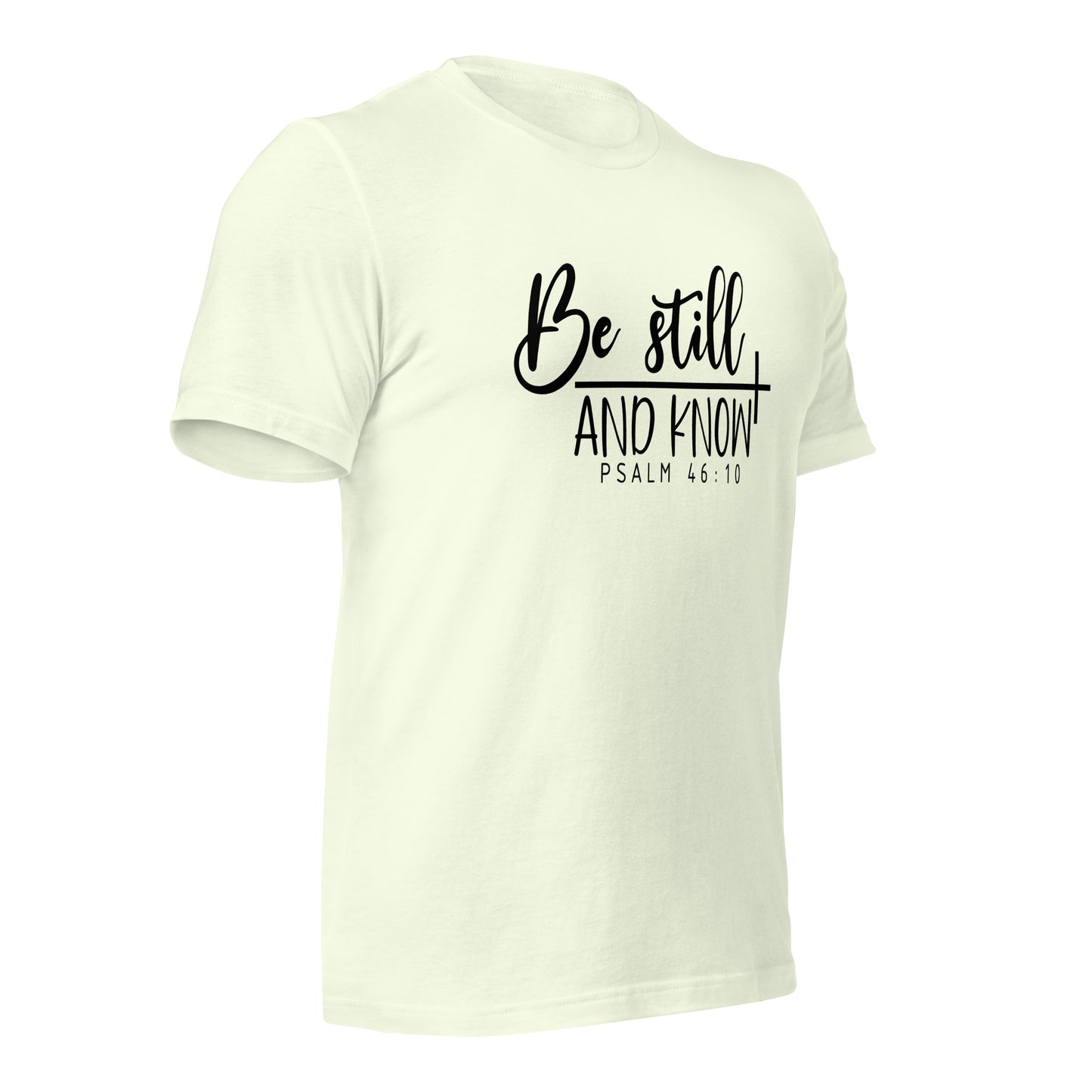 Be Stilland Know - Adult T-Shirt