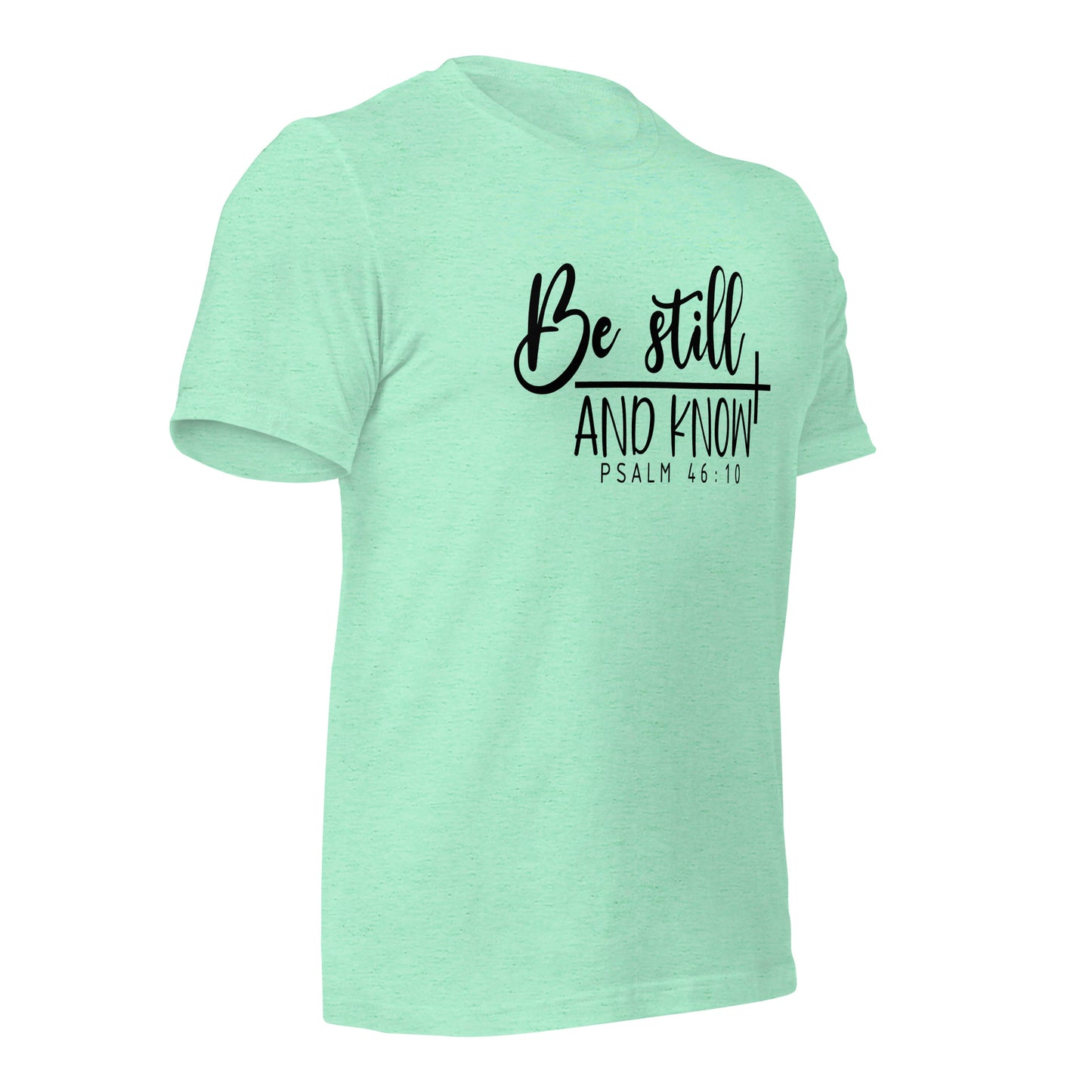 Be Stilland Know - Adult T-Shirt