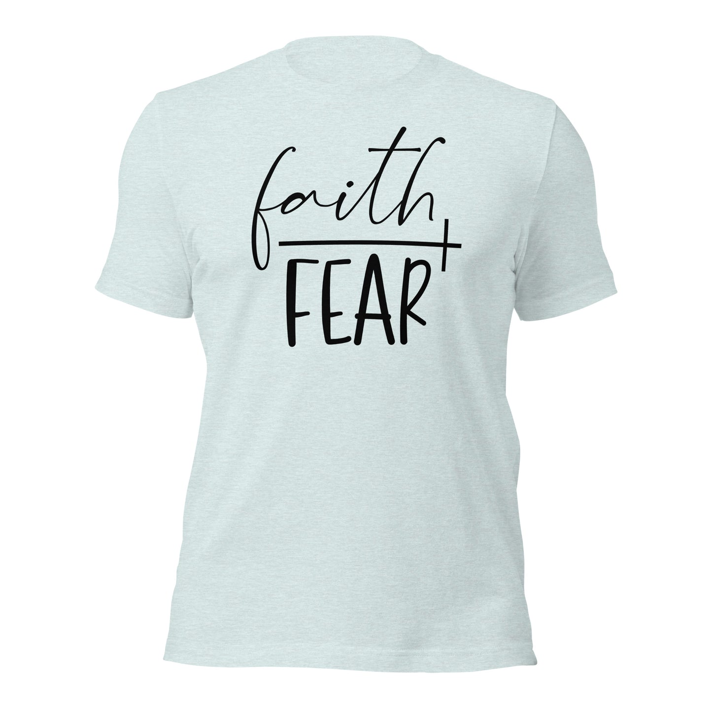 Faith Over Fear - Adult - T-Shirt