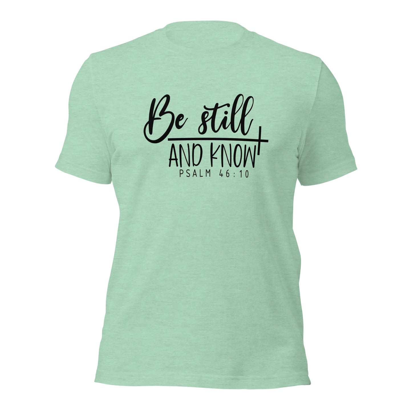 Be Stilland Know - Adult T-Shirt