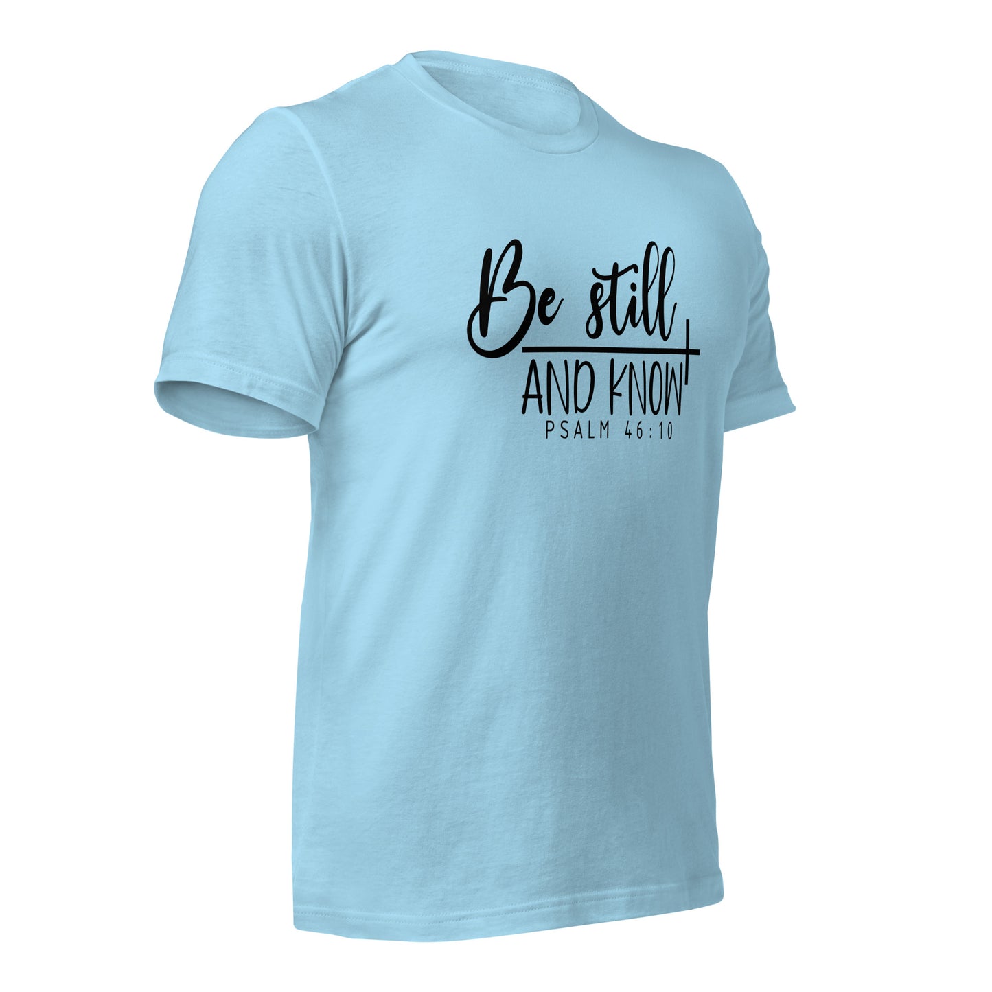 Be Stilland Know - Adult T-Shirt