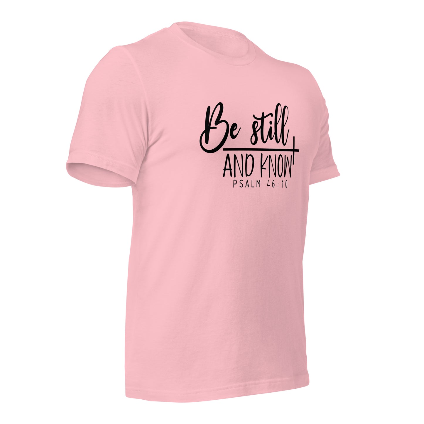 Be Stilland Know - Adult T-Shirt