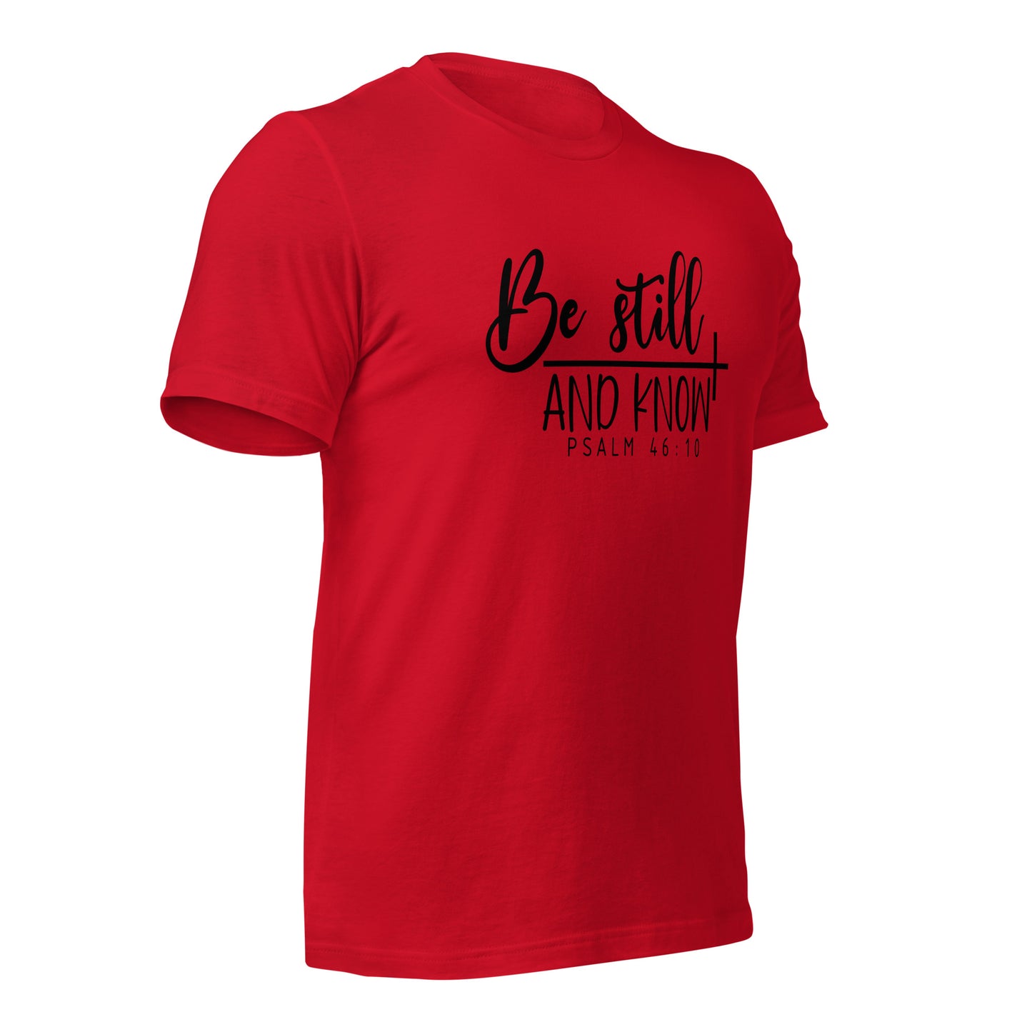 Be Stilland Know - Adult T-Shirt